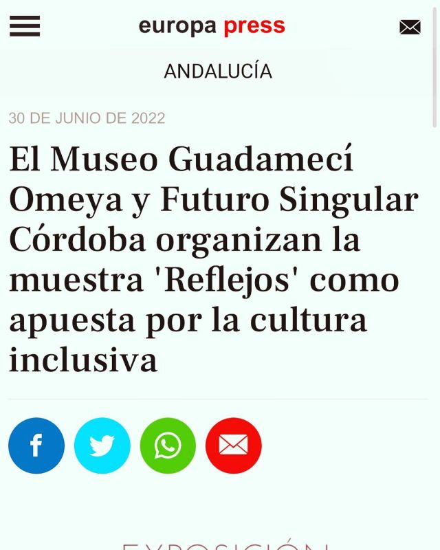 Gracias @europapress por vuestra difusión y disponibilidad! #exposición refelejos está llena de #ilusion y de #arte #cultura y #turismo #inclusivo @turismodecordobaesp